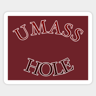 U Mass Hole Sticker